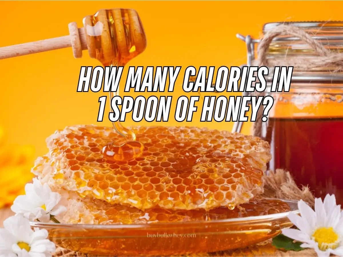 How Many Calories in 1 Spoon of Honey